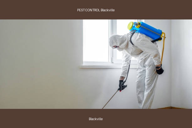 PEST CONTROL Blackville